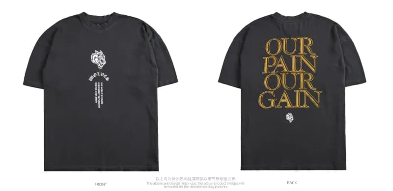 Graphic T-Shirt Our Pain Our Gain
